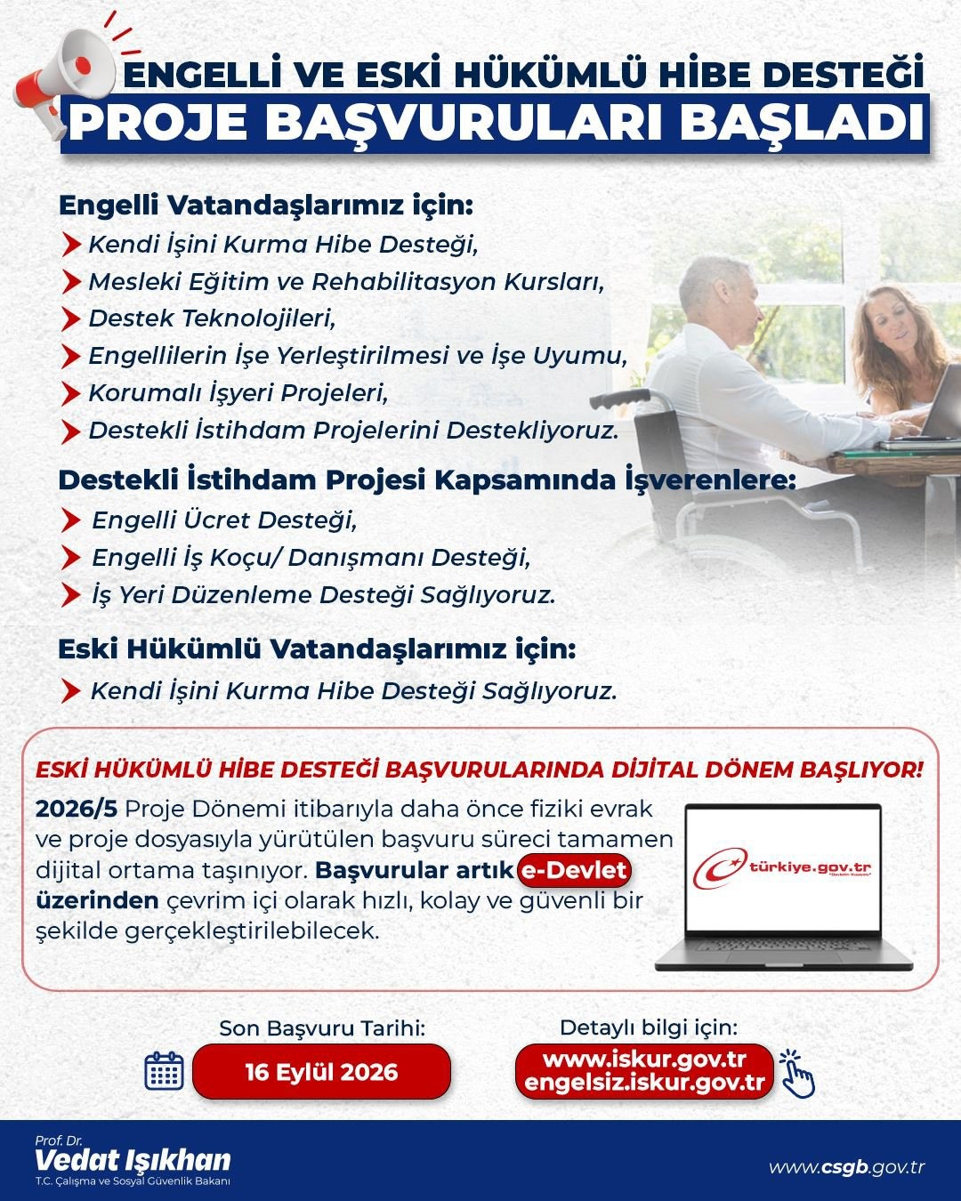 Engelli ve eski hükümlü vatandaşlar için hibe desteği 2026 yılı 5. dönem başvuruları başladı